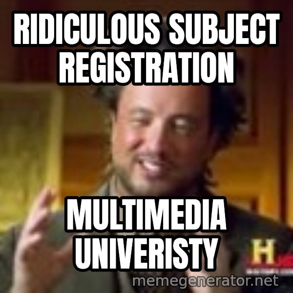Georgio from Ancient Aliens meme: ridiculous subject registration / multimedia univeristy