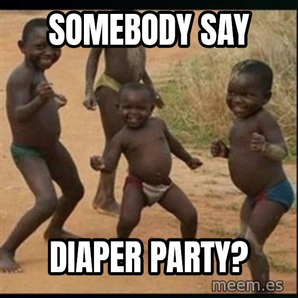 Dancing black kid meme: SOMEBODY SAY / DIAPER PARTY?